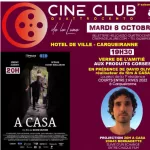 ciné club à carqueiranne une soirée exceptionnelle avec la projection inédite de « a casa »