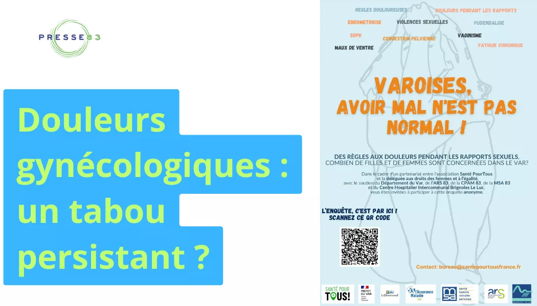 enquête de santé pour tous pourquoi les varoises doivent elles se faire entendre