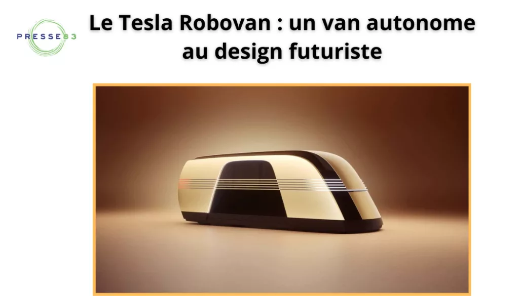 le tesla robovan un van autonome au design futuriste