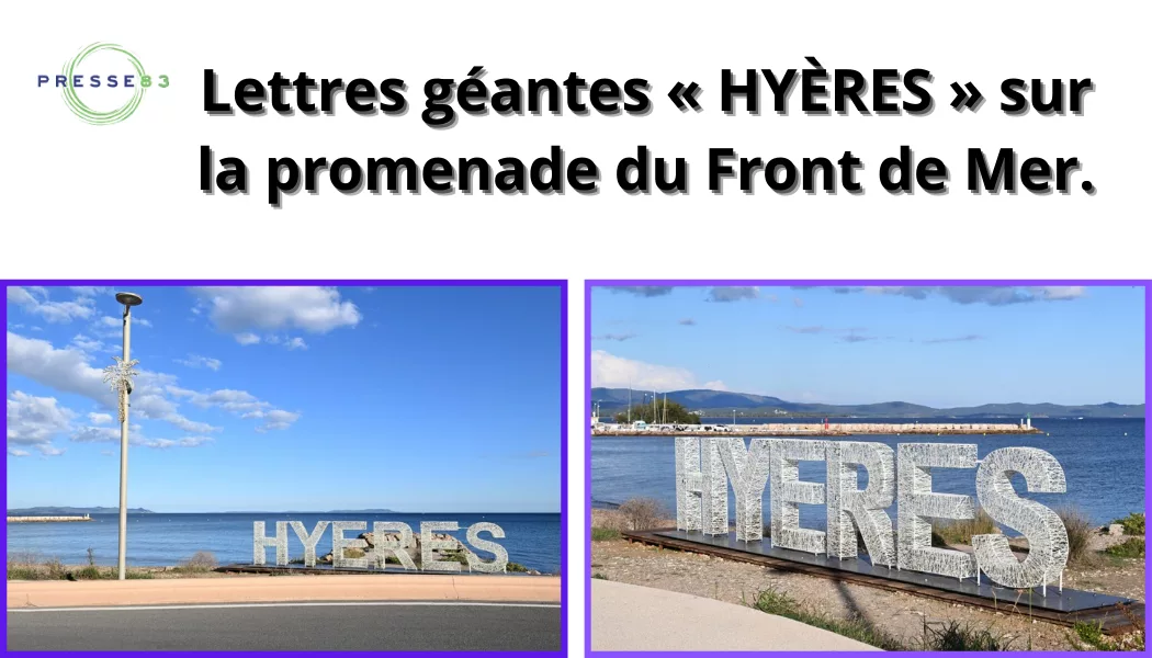 lettres géantes « hyÈres » sur la promenade du front de mer.