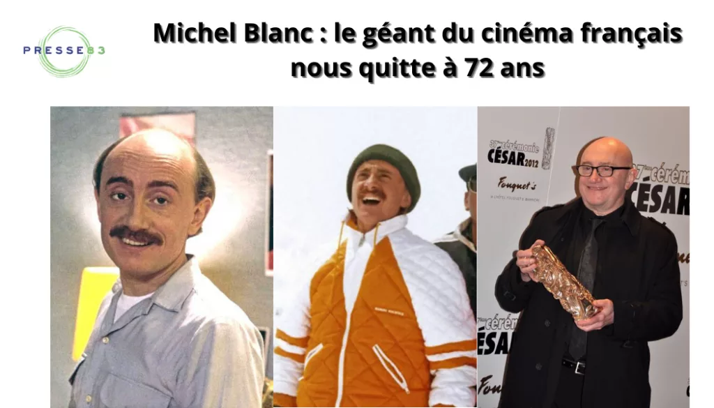 michel blanc le géant du cinéma français nous quitte à 72 ans