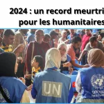 2024 un record meurtrier pour les humanitaires