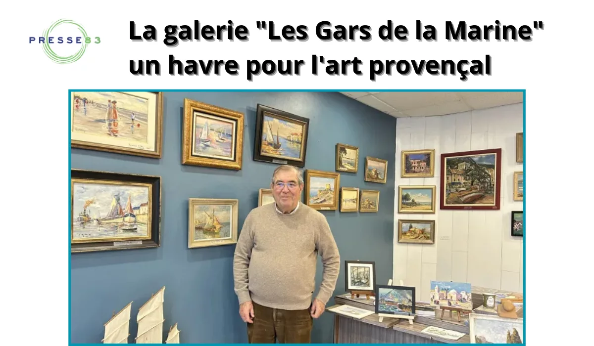 La galerie "Les Gars de la Marine", un havre pour l'art provençal.