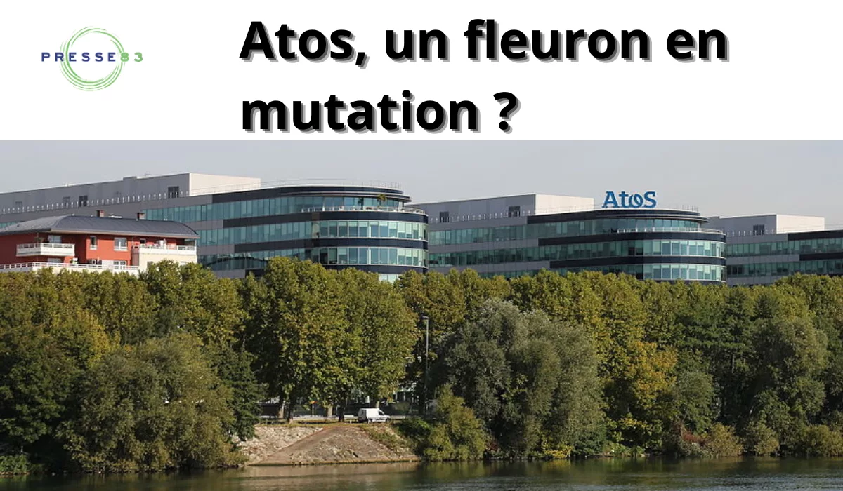 atos, un fleuron en mutation