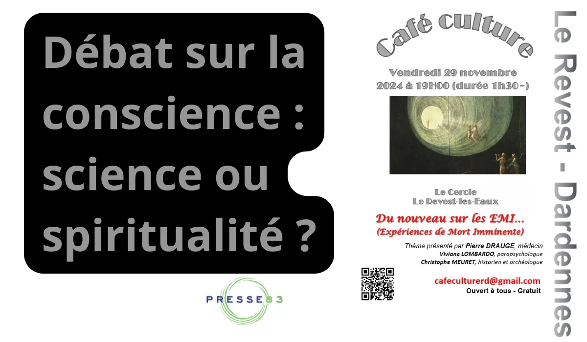 débat sur la conscience science ou spiritualité