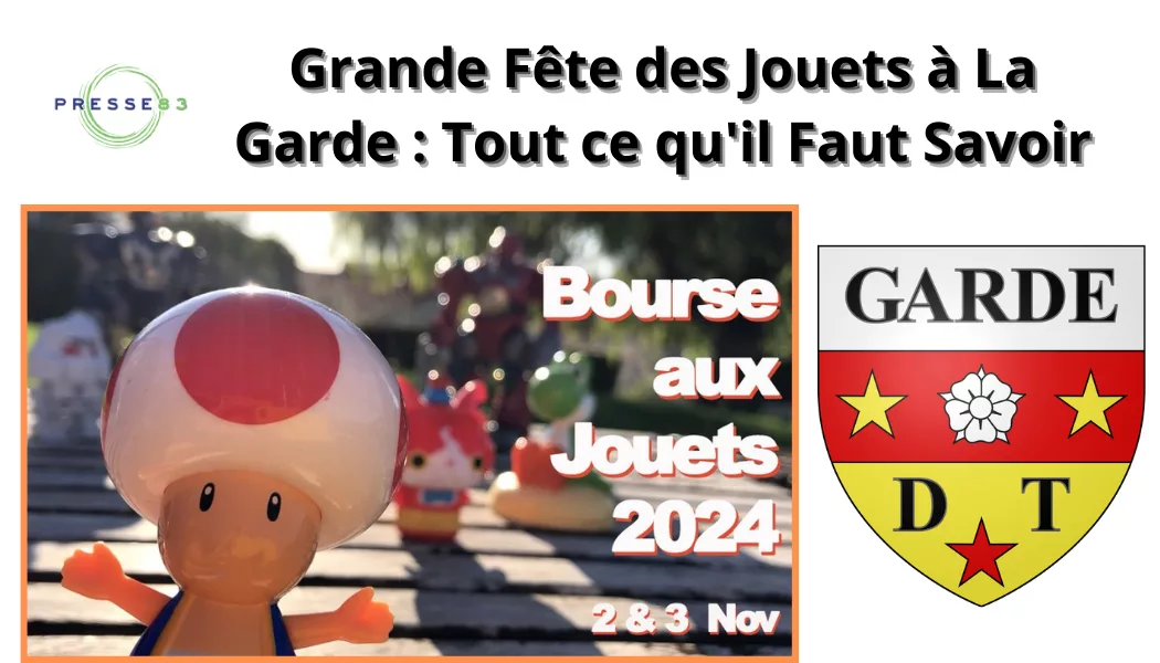grande foire des jouets la garde