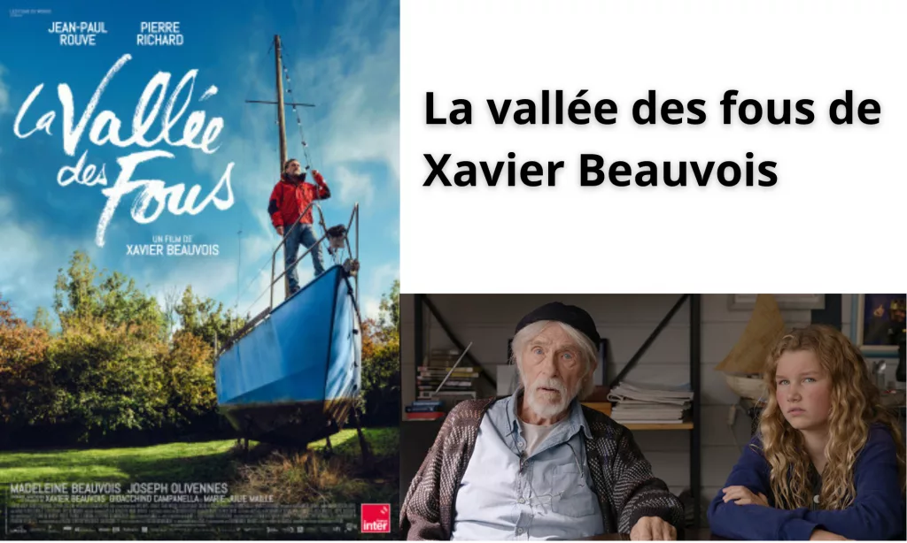 la vallée des fous de xavier beauvois