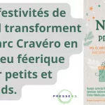 les festivités de noël transforment le parc cravéro en un lieu féerique pour petits et grands.