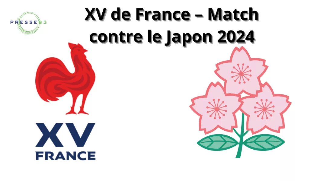 xv de france – match contre le japon 2024