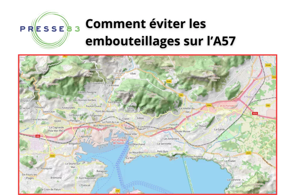 Travaux sur l'A57 à Toulon : déviations et fermetures de routes
