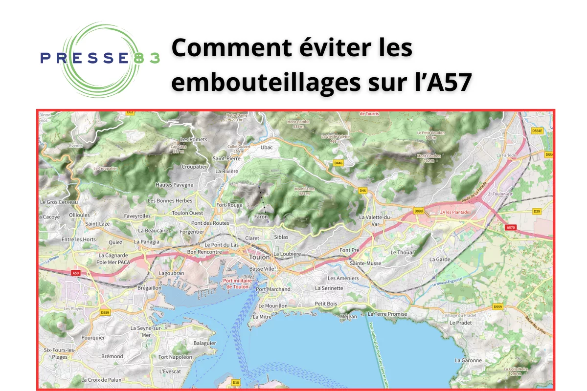 Travaux sur l'A57 à Toulon : déviations et fermetures de routes