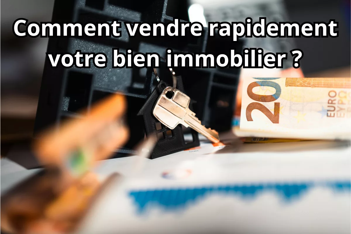 Conseils pour optimiser la vente de votre bien.