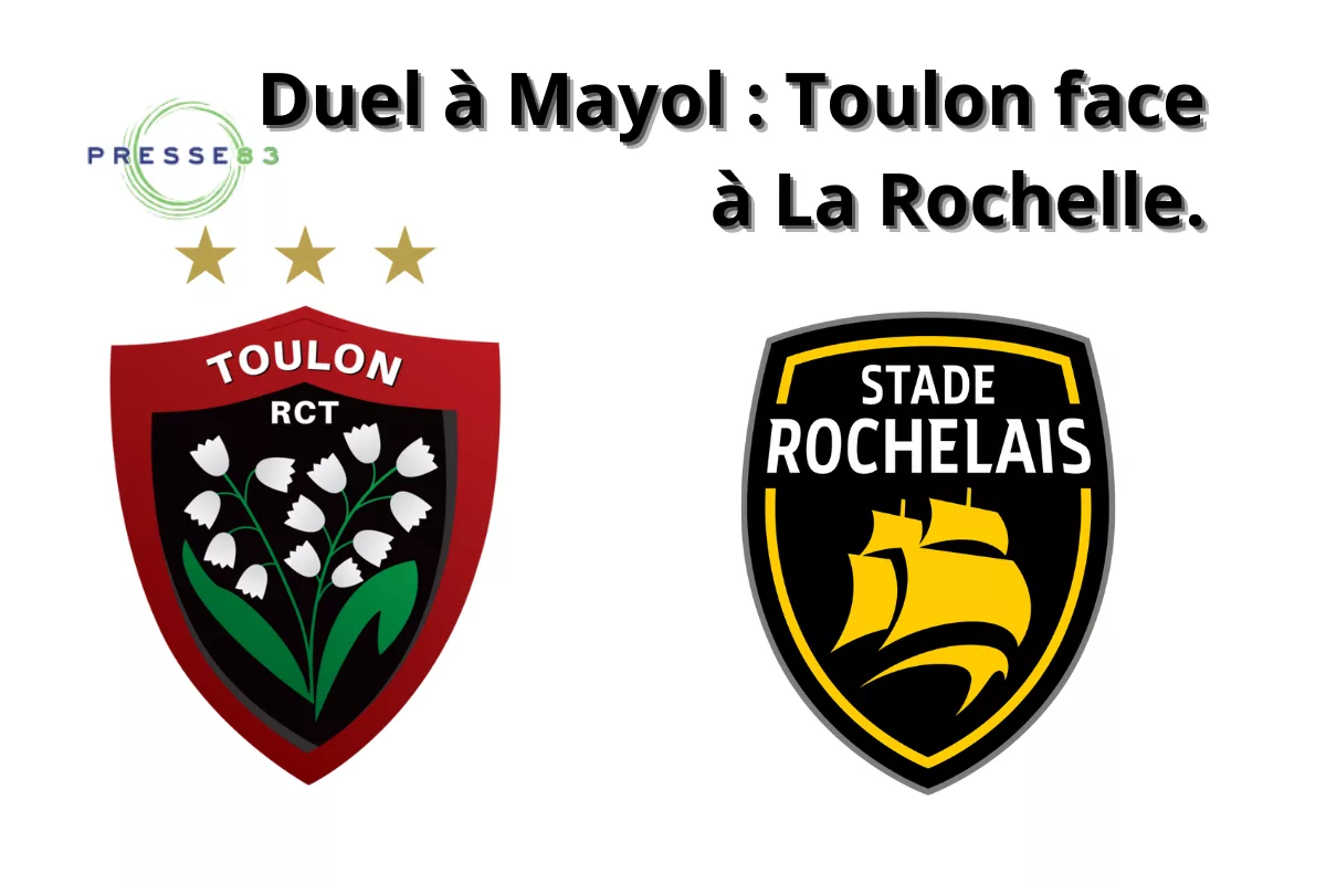 Top 14 : enjeux majeurs pour le RCT et le Stade Rochelais.