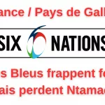L’équipe de France à l’offensive face au Pays de Galles lors du Tournoi des Six Nations 2025.
