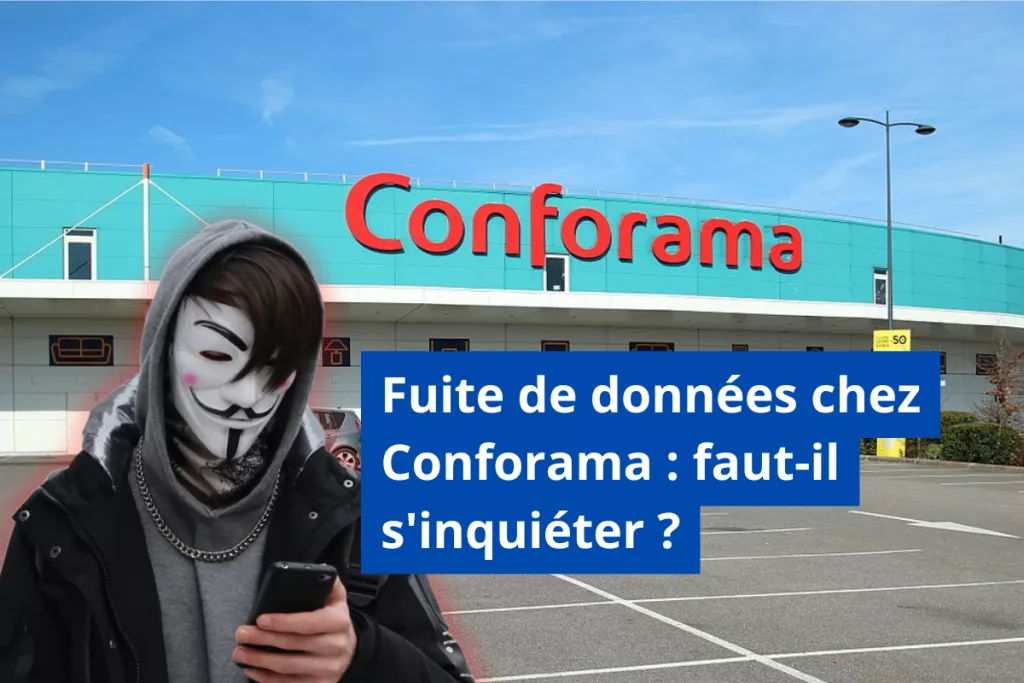 Les données de millions de clients Conforama sont en circulation sur le dark web.