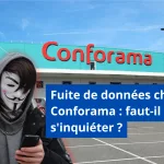 Les données de millions de clients Conforama sont en circulation sur le dark web.