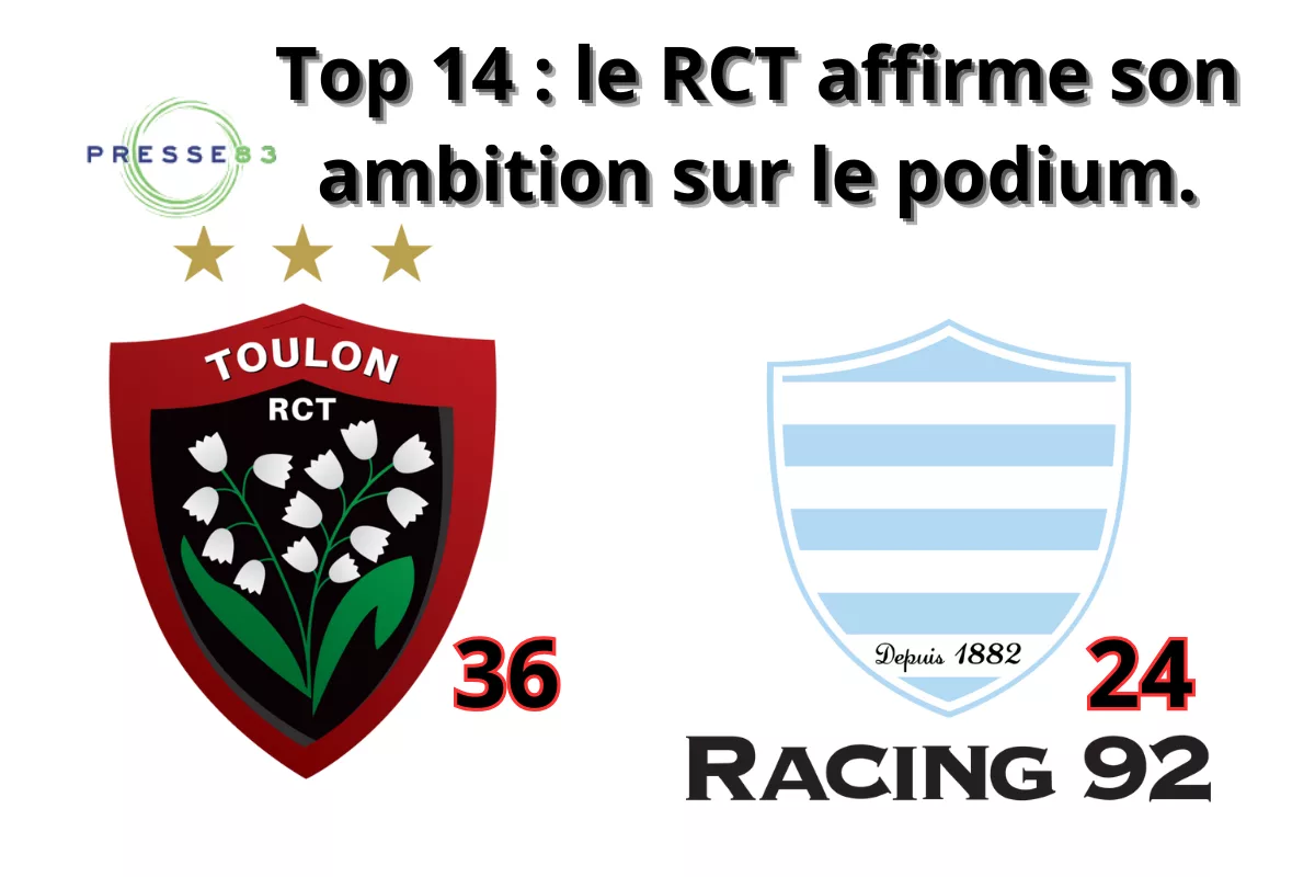 Top 14 : le RCT affirme son ambition sur le podium.