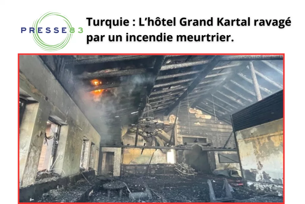Un incendie qui marque l’histoire de Kartalkaya.