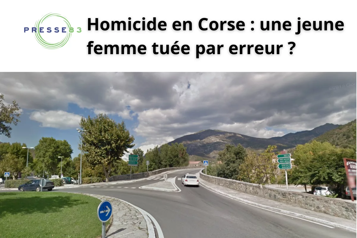 Ponte-Leccia : une méprise tragique liée à la criminalité organisée ?