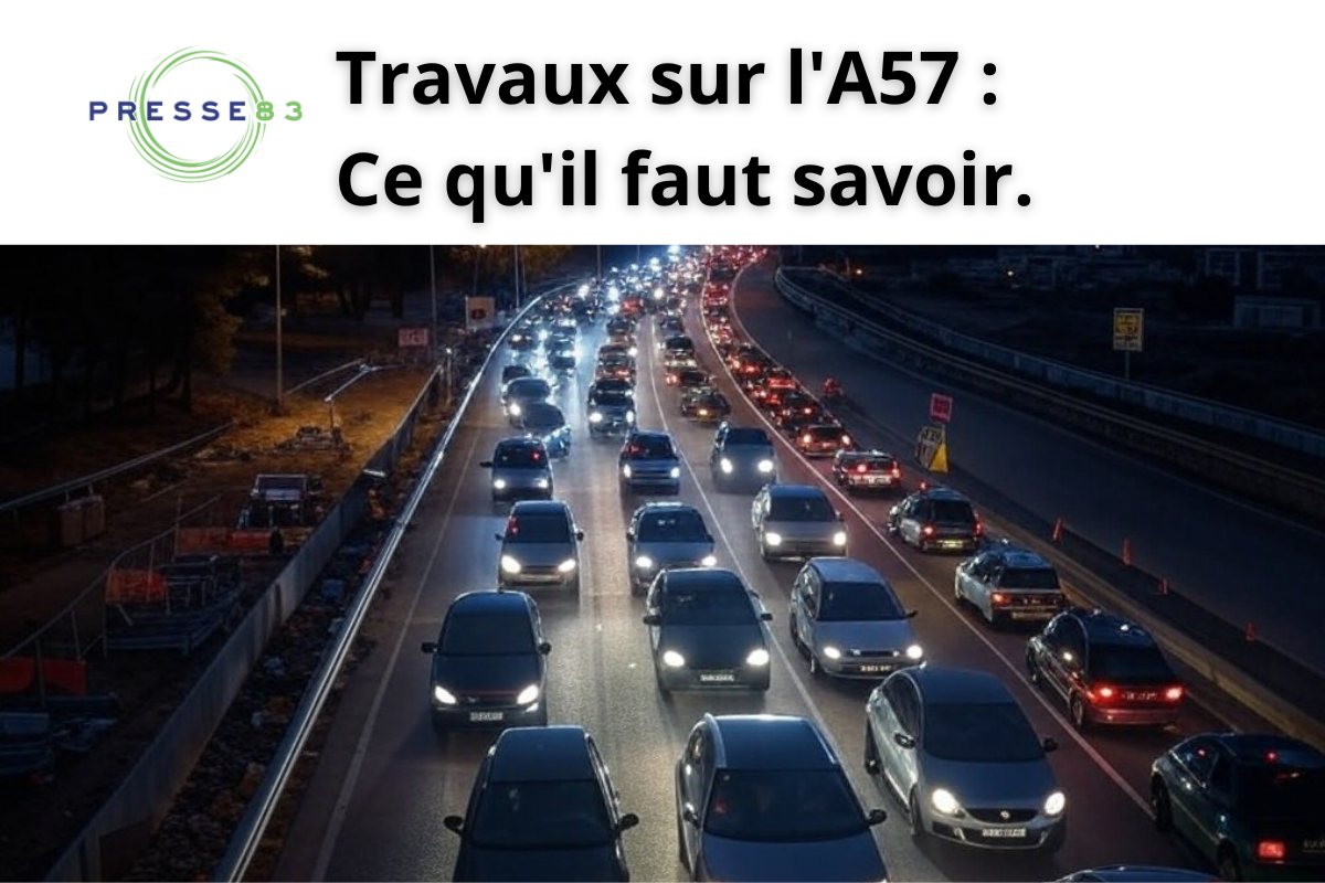 Fermeture nocturne de l'A57 : Les détails.