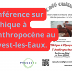 L'Anthropocène : Quels Défis Éthiques ?