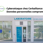 Laboratoires Cerballiance victimes d'une intrusion informatique.