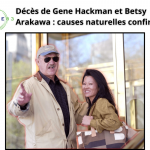Alzheimer : un facteur clé dans le décès de Gene Hackman.