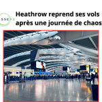 Panne d'électricité à Heathrow : des milliers de passagers affectés.