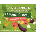 Les samedis matin à La Valette ont un goût de terroir